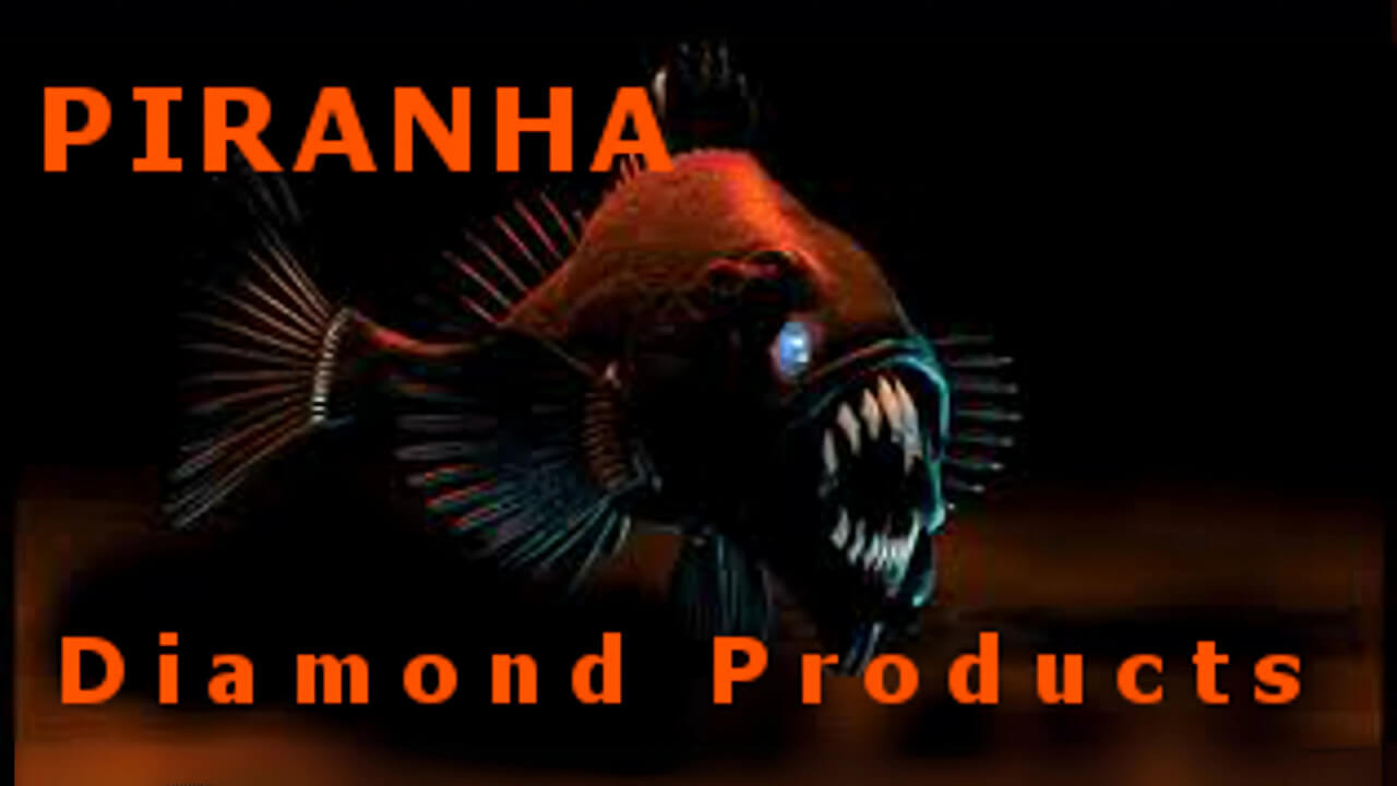 piranha diamond products